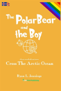 The Polar Bear And The Boy - Preview
