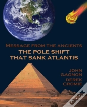 The Pole Shift That Sank Atlantis