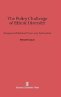The Policy Challenge Of Ethnic Diversity - Preview