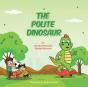 The Polite Dinosaur - Preview