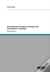 The Politeness Principle Am Beispiel Der Fernsehserie 