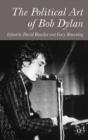 The Political Art Of Bob Dylan - Preview