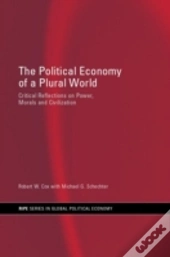 The Political Economy Of A Plural World