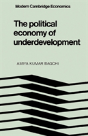 The Political Economy Of Underdevelopment - Preview