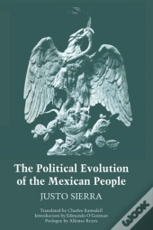 The Political Evolution Of The Mexican People