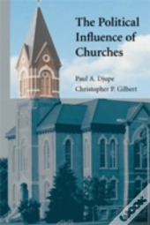 The Political Influence Of Churches