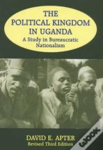 The Political Kingdom In Uganda