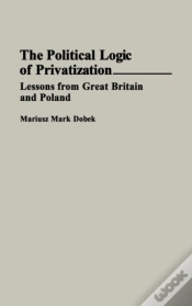 Capa do artigo The Political Logic Of Privatization