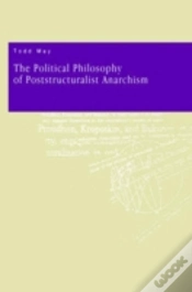 Capa do artigo The Political Philosophy Of Poststructuralist Anarchism