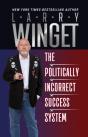 The Politically Incorrect Success System - Preview