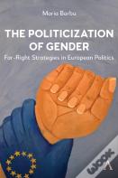 The Politicization Of Gender