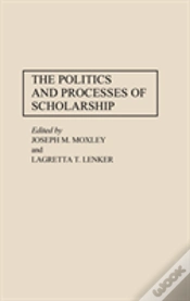 Capa do artigo The Politics And Processes Of Scholarship