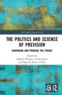 The Politics And Science Of Prevision - Preview