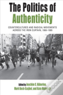 The Politics Of Authenticity