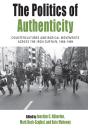 The Politics Of Authenticity - Preview