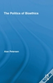 Capa do artigo The Politics Of Bioethics
