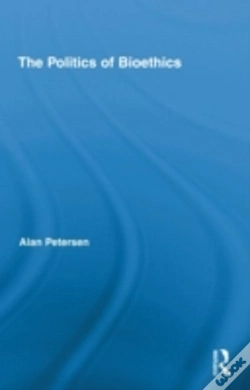 Capa do artigo The Politics Of Bioethics
