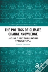 The Politics Of Climate Change Knowledge