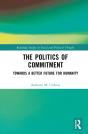 The Politics Of Commitment - Preview
