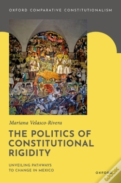 Capa do artigo The Politics Of Constitutional Rigidity