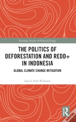 Capa do artigo The Politics Of Deforestation And Redd+ In Indonesia