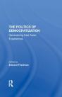The Politics Of Democratization - Preview