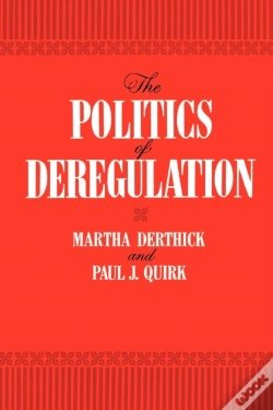 Capa do artigo The Politics Of Deregulation