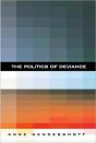 The Politics Of Deviance - Preview