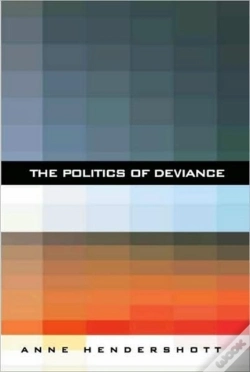 Capa do artigo The Politics Of Deviance
