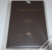 Capa do artigo The Politics Of Editing Medieval Texts