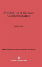 The Politics Of German Codetermination - Preview