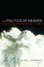 The Politics Of Heaven - Preview