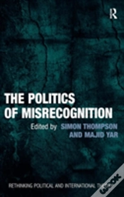 Capa do artigo The Politics Of Misrecognition