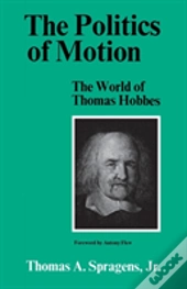 The Politics Of Motion
