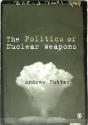The Politics Of Nuclear Weapons - Preview