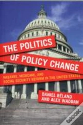 The Politics Of Policy Change