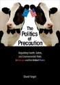 The Politics Of Precaution - Preview