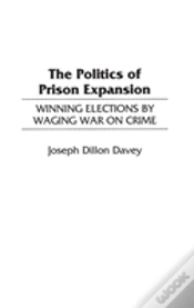 Capa do artigo The Politics Of Prison Expansion