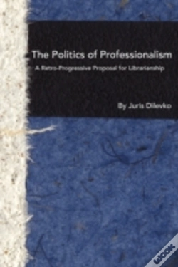 Capa do artigo The Politics Of Professionalism: A Retro