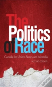 The Politics Of Race