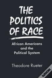Capa do artigo The Politics Of Race