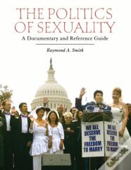 The Politics Of Sexuality