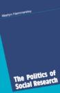 The Politics Of Social Research - Preview
