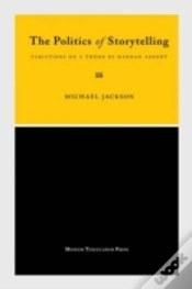 Capa do artigo The Politics Of Storytelling