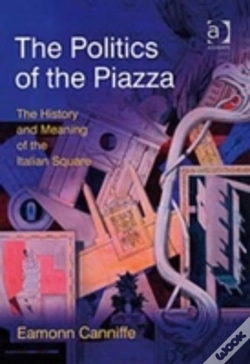 Capa do artigo The Politics Of The Piazza