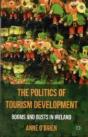 The Politics Of Tourism Development - Preview