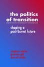 The Politics Of Transition - Preview