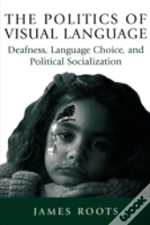 The Politics Of Visual Language