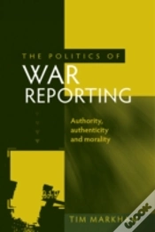 Capa do artigo The Politics Of War Reporting