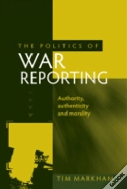 Capa do artigo The Politics Of War Reporting